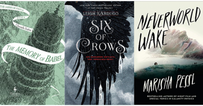 Cover images of The Memory of Babel by Christelle Dabos, Six of Crows by Leigh Bardugo, Neverworld Wake by Marisha Pessl